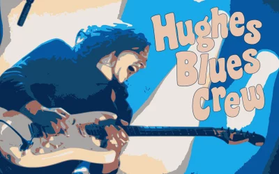 The Hughes Blues Crew